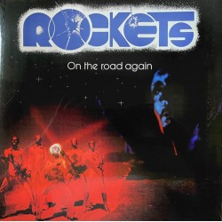 Пластинка Rockets On The Road Again